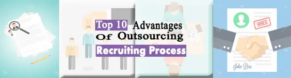 top10 advantages of outsourcing recruiting process outsourcing recruiting process