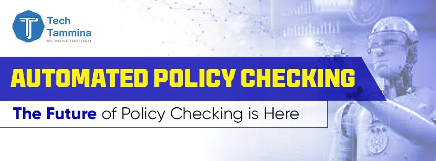 automated policy checking blog automated policy checking